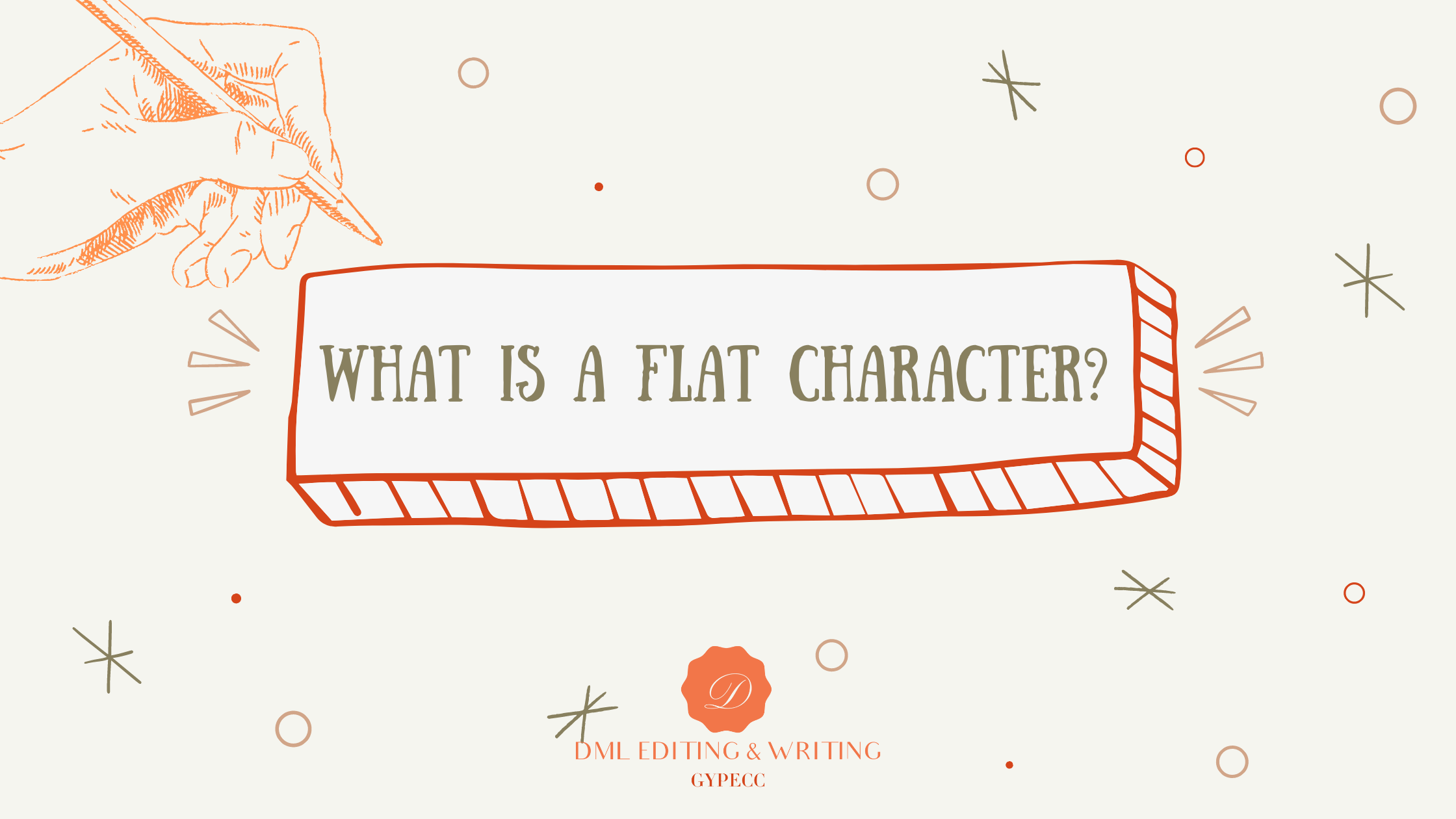 what-is-a-flat-character-dml-editing-writing